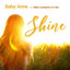 Shine Feat. Nikki Carabello & D-Bo