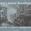 BALSAM RANGE - Life I Left Behind - 2026 -