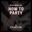 How To Party - Extended Mix