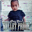Bullet Proof West cover