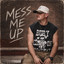 Clay Melton - Mess