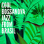 Cool Bossanova Jazz from Brasil cover