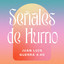 Señales de Humo - Salsa Version