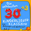 Die schönsten 30plus3 Kinder-Lieder (Deutsche Kinderlieder-Klassiker zum Mitsingen) cover
