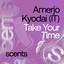 Take Your Time - Extended Mix