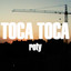 TOCA TOCA