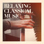 Relaxing Classical Music cover