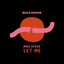 Let Me