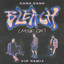 Bleach (Move On) - Extended VIP Remix