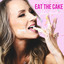 Eat The Cake cover