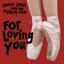 For Loving You cover