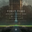 First Time (feat. Dylan Matthew) feat. Dylan Matthew - NGHTMRE Remix
