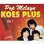 Pop Melayu Koes Plus, Vol. 1 cover
