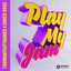 Play My Jam - Extended Mix