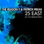 25 East