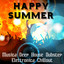 Happy Summer - Musica Deep House Dubstep Elettronica Chillout per Scheda Allenamento e un Party Perfetto cover