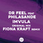 Imvula feat. Philasande - Fiona Kraft Remix