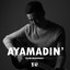Ayamadin' cover