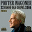 22 Grand Old Gospel 2004 cover