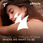 Where We Want To Be feat. Maruja Retana - Extended Mix