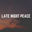 Late Night Peace cover