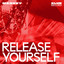 Release Yourself - Extended
