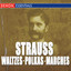 Great Strauss Waltzes, Polkas & Marches: Cesare Cantieri & The Viennese Folk Opera Orchestra cover