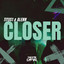 Closer - Gasbler Remix
