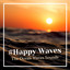#Happy Waves cover