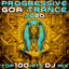 Progressive Goa Trance 2020 Top 100 Hits DJ Mix cover