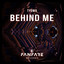 Behind Me - Extended Mix