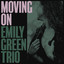 KENNY JAMES TRIO - Movin'on Without You