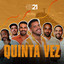 Quinta Vez