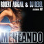 Robert Abigail & DJ Rebel - Meneando
