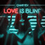 Love Is Blind - Extended Mix