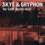 Skye & Gryphon for Café Après-Midi cover
