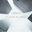 Urban Classical Music cover