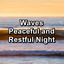 Waves Peaceful and Restful Night cover