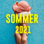SOMMER 2021 - Varme hits til sol og sommer cover