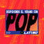 Despidiendo El Verano con Pop Latino cover