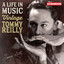 A Life in Music: Vintage Tommy Reilly cover
