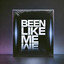 Been Like Me cover