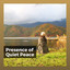 Presence of Quiet Peace cover