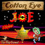 Cotton Eye Joe - Delirious Party Mix