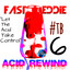 Fast Eddie — Let the Acid Take Control (Lower Mix) cover art