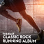Fast Classic Rock Run cover