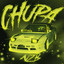 CHUPA - Slowed and Reverb
