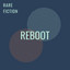 Reboot