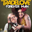 Forever Man - Club Mix