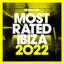 Defected Presents Most Rated Ibiza 2022 cover